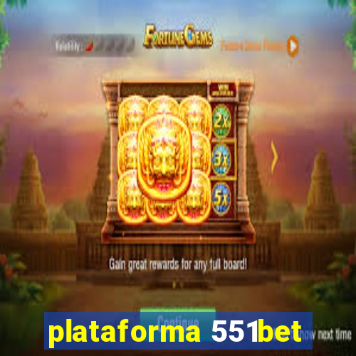 plataforma 551bet